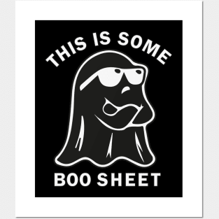 This is Some Boo Sheet Posters and Art